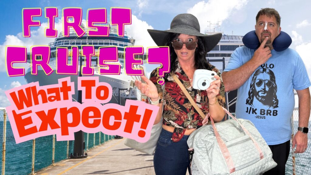 First Cruise What to expect